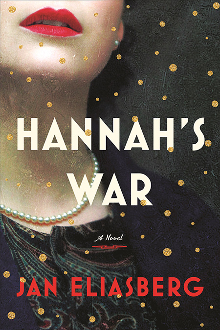 Hannah’s War by Jan Eliasberg