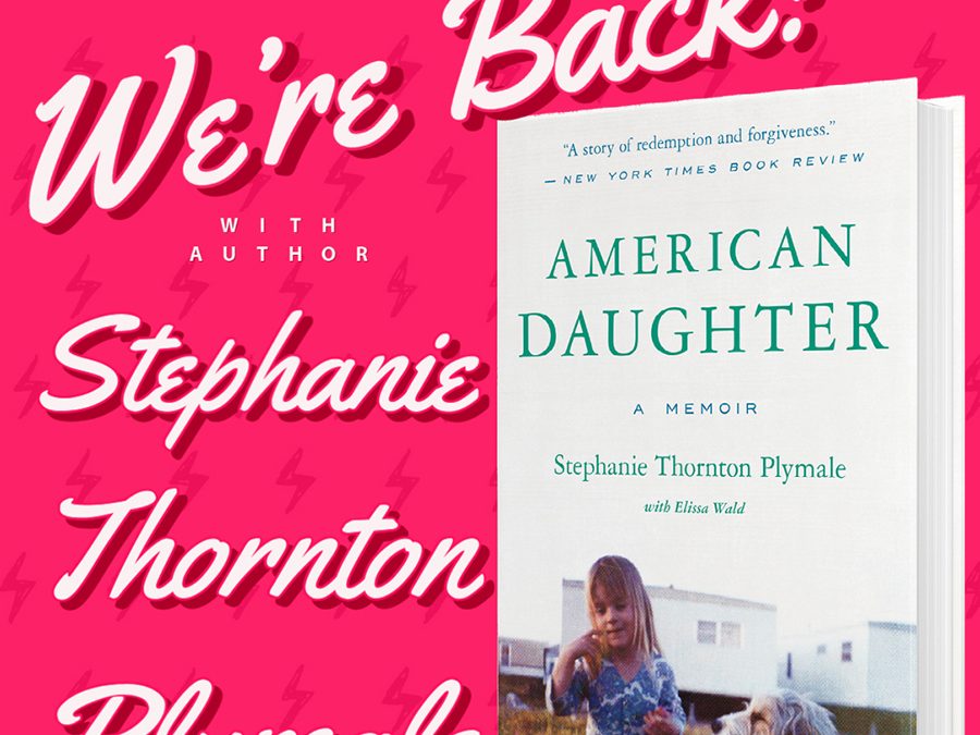 Stephanie Plymale – Author American Daughter