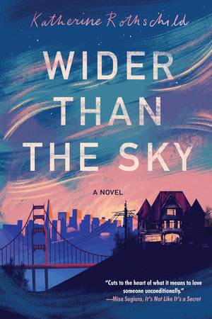 WritersLift book cover Wider than the Sky by Katherine Rothschild