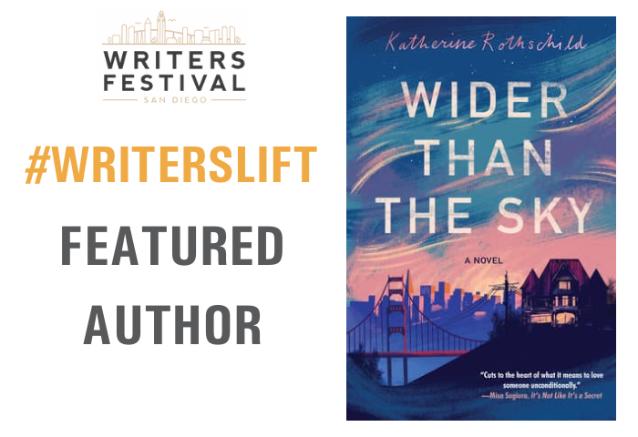 #WritersLift Feature: Wider than the Sky by Katherine Rothschild