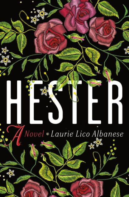 Warwick’s + SDWF Book Club present Hester: A Novel by Laurie Lico Albanese
